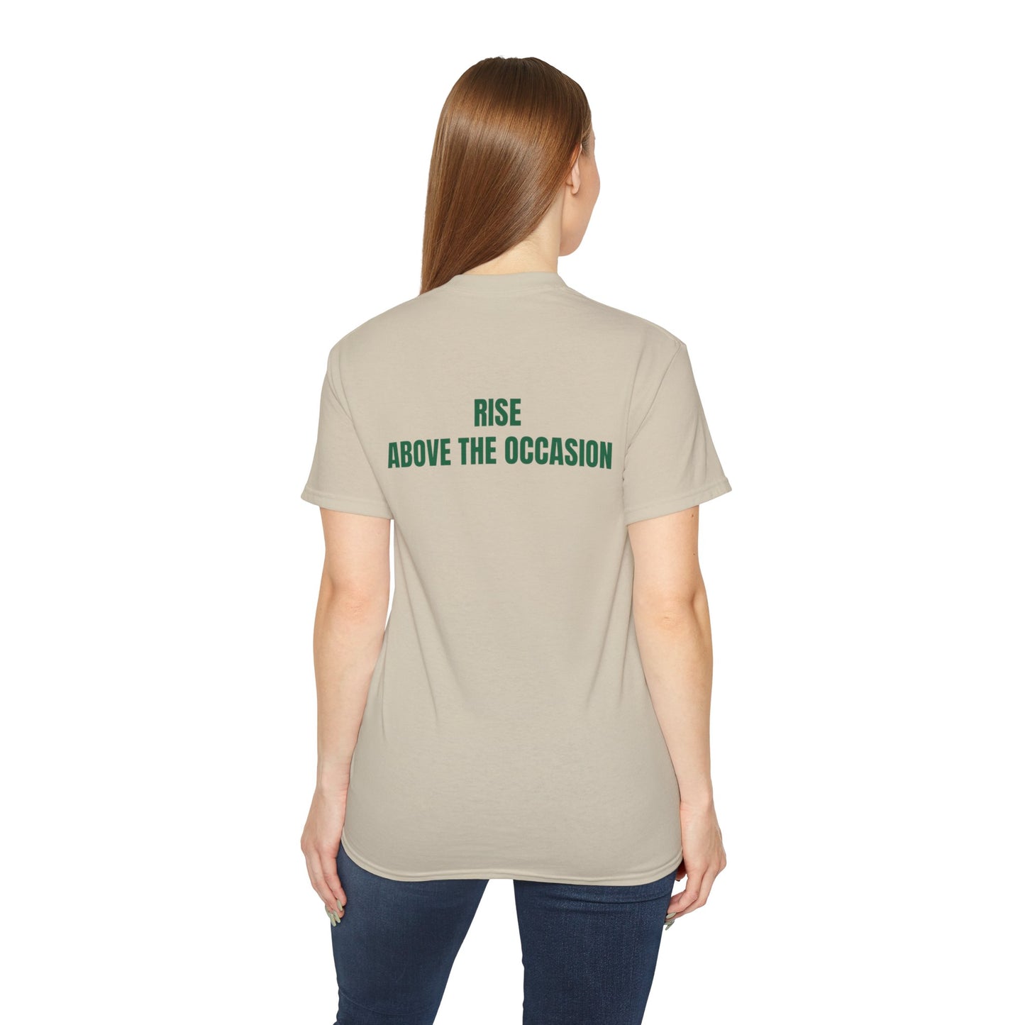 Rise Above the Occasion Unisex Ultra Cotton Tee