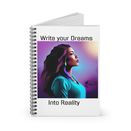 Unlock Your Dreams: Spiral Notebook for Goal Setting and Dream Journaling